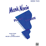 Nevin Piano Course, Book 2