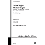 Silent Night! O Holy Night! (Incorporating "Silent Night, Holy Night" and "O Holy Night") - SAB W/Optional Flute