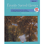 Favorite Sacred Classics for Solo Singers - Book and Accompaniment CD (Medium Low)