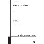 We Are the Music - 2-Part