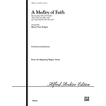 Medley of Faith, A - 2-3 Octaves 1