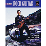 Complete Rock Guitar Method: Beginning Rock Guitar