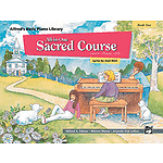 Alfred's All-In-One Sacred Course (Book One)