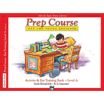Alfred's Basic Piano Prep Course Activity & Ear Training Universal Edition - Level A