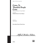 Come, Ye Thankful People, Come - SATB W/Optional Congregational Refrain and 2 Trpts, 2 Tbns, Tuba