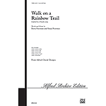 Walk on A Rainbow Trail - 2-Part