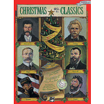 Christmas with The Classics-A School-Time, Yule-Time Journey - Teacher's Handbook (Includes Reproducible Activity Sheets)