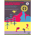 Myth, Music, and Dance of The American Indian - CD