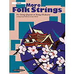More Folk Strings for String Quartet Or String Orchestra Cello