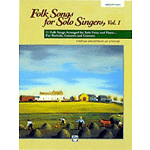 Folk Songs for Solo Singers, Vol. 1 - Compact Disc Only (Medium High)