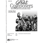 Meet the Great Composers - Book 1, Activity Sheets