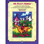 Sixty Silly Songs