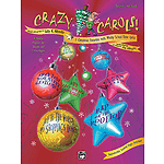 Crazy Carols!, Seven Christmas Favorites with Wacky School Time-Lyrics - Teacher's Manual