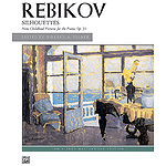 Rebikov - Silhouettes, Op. 31