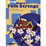 More Folk Strings Solo Cello