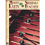Mallet Duets for The Student & Teacher, Book 2