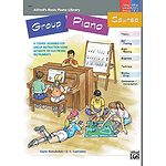 Alfred's Basic Group Piano Course - Teacher's Handbook for Books 1 & 2