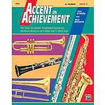 Accent on Achievement, Book 3: Bb Trumpet