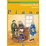 Alfred's Basic Piano Course - Composition Book Level 3