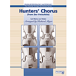 Hunters' Chorus From "Der Freischutz"