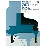 Masters of The Character Piece
