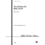 Two Fanfares for Bells, Set - 2-3 Octaves (L1)