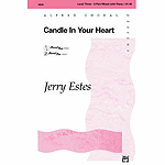Candle in Your Heart - 3-Part Mixed