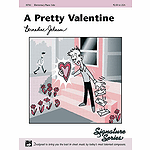 Pretty Valentine, A