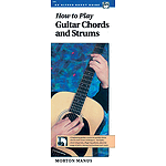 How To Play Guitar Chords and Strums (Handy Guide)