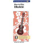 How To Play Ukulele (Handy Guide)