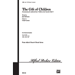 Gift of Children, the - SATB