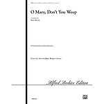 O Mary, Don't You Weep - 3-5 Octaves