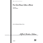 I've Got Peace Like A River - 2-3 Octaves
