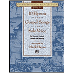 Mark Hayes Vocal Solo Collection - 10 Hymns & Gospel Songs for Solo Voice/Accompaniment CD (Medium Low)