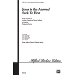Jesus Is the Answer (Seek Ye First) - 2-Part Any Combination with Descant