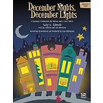 December Nights, December Lights - Director's Score