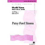 Muziki Vuma (Music in The Air-Swahili) - SATB