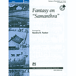Fantasy on "Samanthra" - 3-5 Octaves