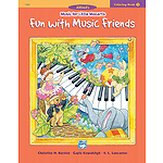 Music for Little Mozarts - Coloring Book 1 (Fun with Music Friends)