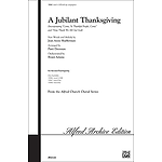 Jubilant Thanksgiving, A - SATB
