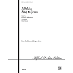 Alleluia, Sing To Jesus - 3-5 Octaves