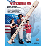 My First Patriotic Recorder Book - Book Only