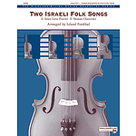 Two Israeli Folk Songs