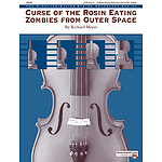 Curse of The Rosin Eating Zombies From Outer Space