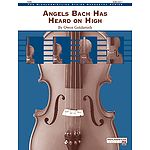 Angels Bach Has Heard on High