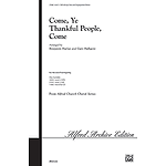 Come, Ye Thankful People, Come (Based Upon the Hymn Tune "St. George's Windsor") - SAB