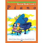 Alfred's Basic Piano Course - Recital Book Level 2