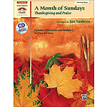 Month of Sundays: Thanksgiving and Praise, A - Book & CD