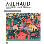 Milhaud - Saudades Do Brazil