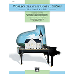 world#39;s greatest gospel songs